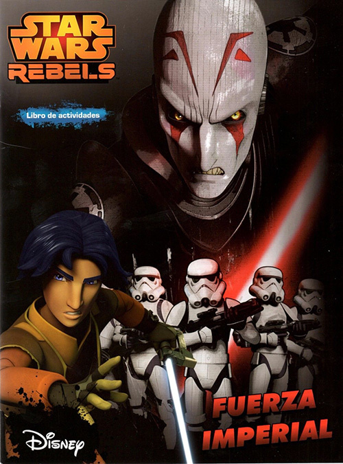 Star Wars Rebels Fuerza Imperial