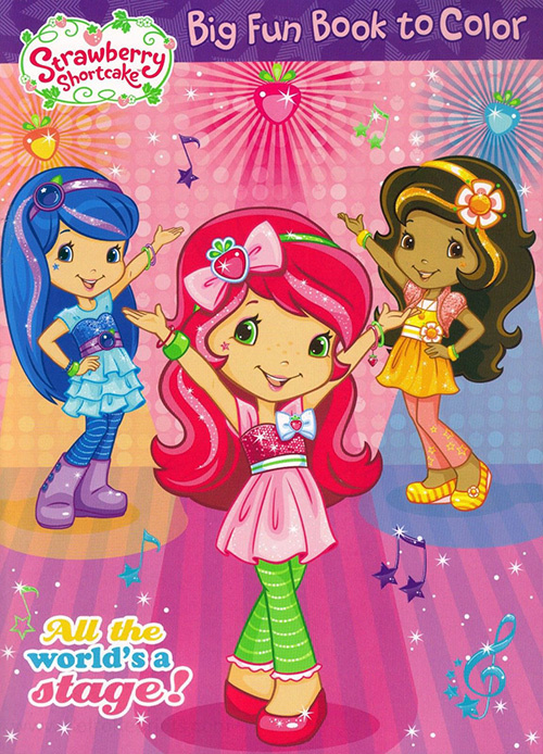 Strawberry Shortcake (5th Gen) All the World's a Stage!  Coloring Books at  Retro Reprints - The world's largest coloring book archive!