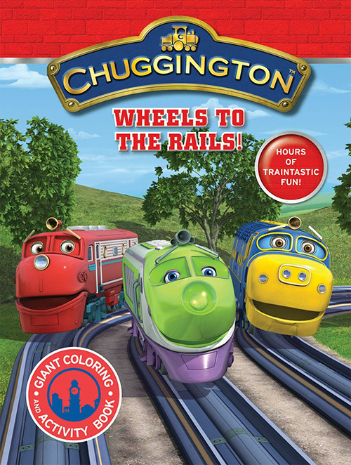 Chuggington Wheels to the Rails
