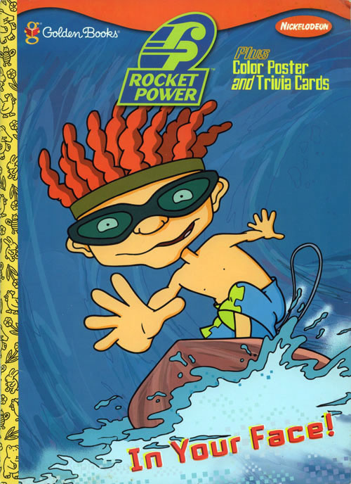 Rocket Power In Your Face!