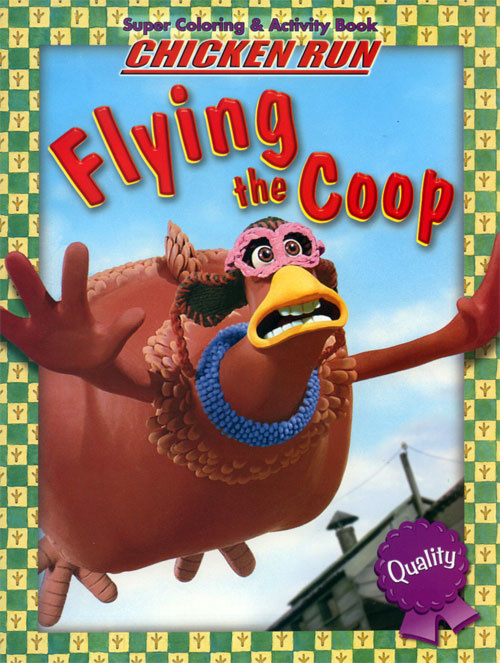 Chicken Run Flying the Coop