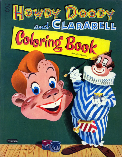 Howdy Doody Howdy Doody and Clarabell