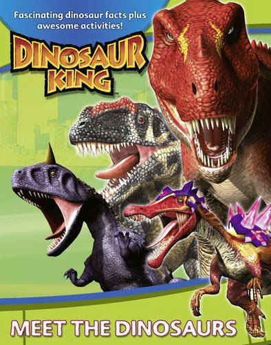 Dinosaur King Meet the Dinosaurs