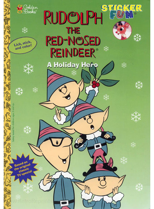 Rudolph the Red-Nosed Reindeer A Holiday Hero