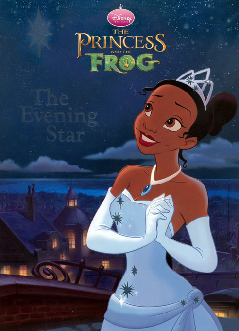Princess and the Frog, The The Evening Star
