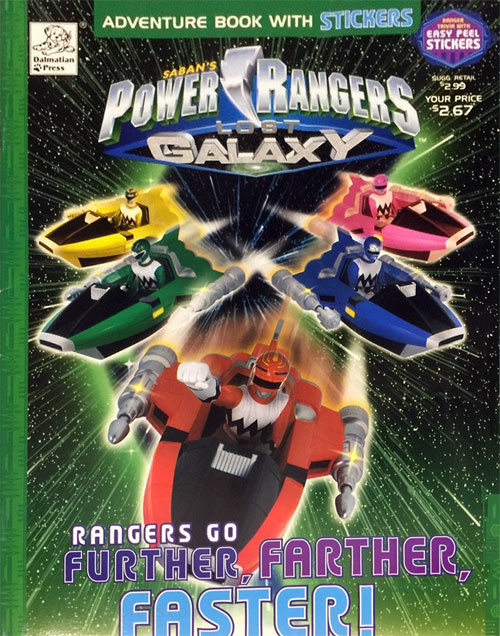 Power Rangers Lost Galaxy Further, Farther, Faster!