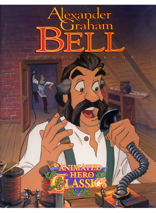 Animated Hero Classics Alexander Graham Bell