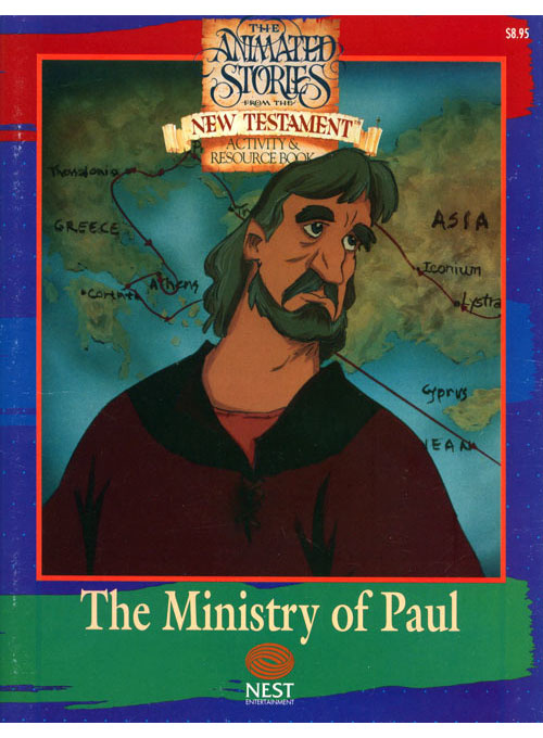 Animated Stories of the New Testament The Ministry of Paul