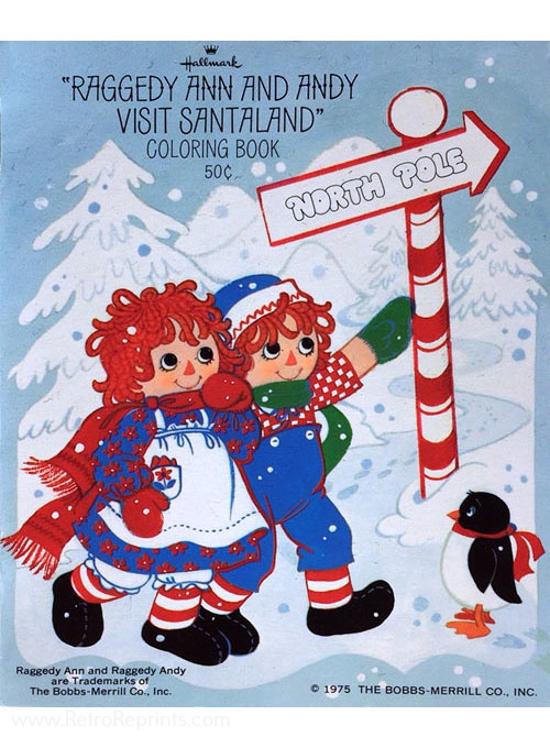 Raggedy Ann & Andy Visit Santaland