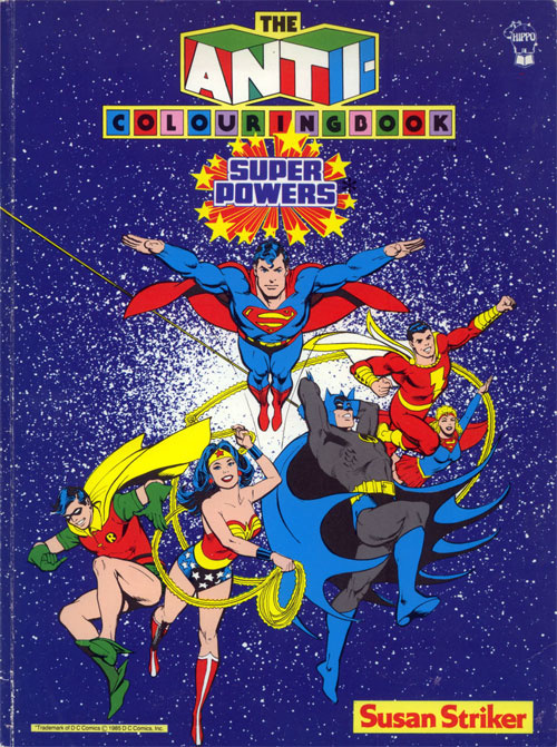 Super Powers Anti-Coloring Book