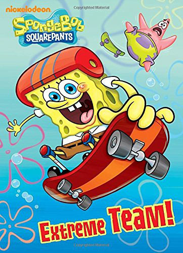 SpongeBob Squarepants Extreme Team!
