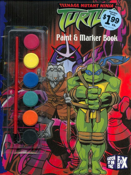 Teenage Mutant Ninja Turtles (2nd) Paint & Marker Book