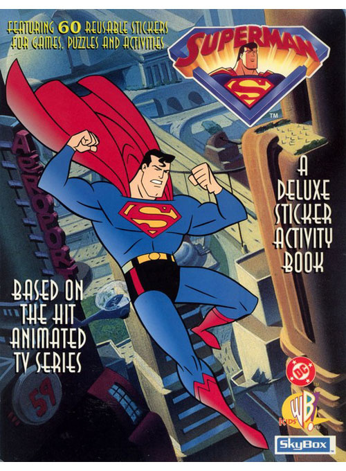 Superman: The Animated Series Sticker Activity Book