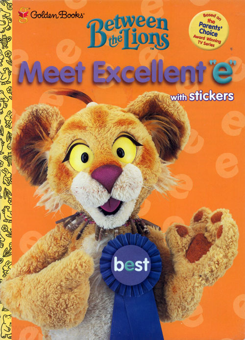 Between the Lions Meet Excellent 'e'