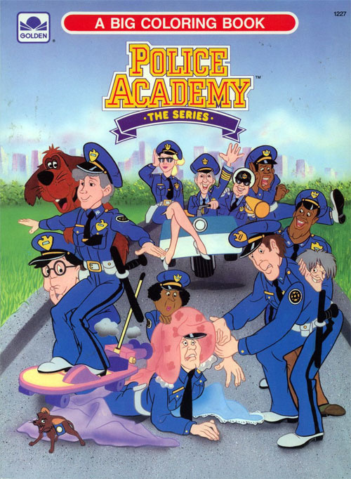 Police Academy: The Animated Series Coloring Book | Coloring Books at Retro  Reprints - The world's largest coloring book archive!