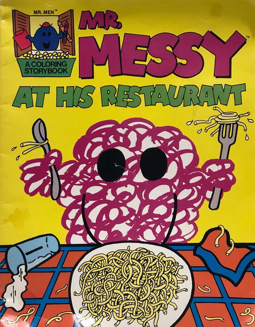 Mr. Messy at His Restaurant