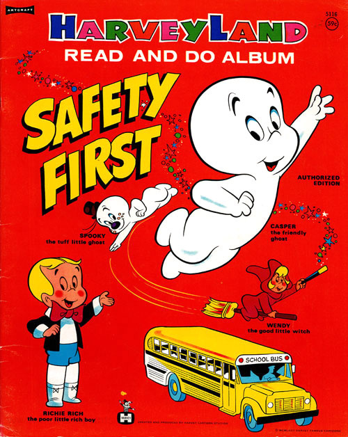 Safety First